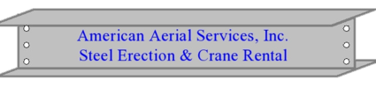 American Aerial Services Steel Erection Crane Rental Portland Maine